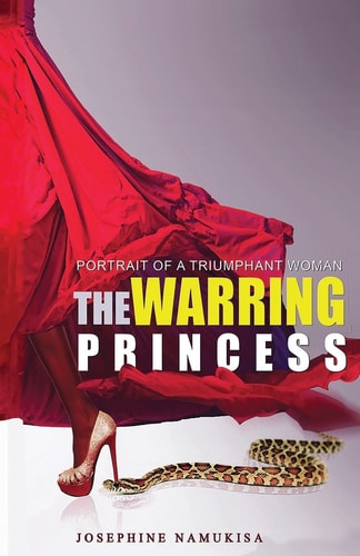 The Warring Princess Portrait of a Triumphant Woman