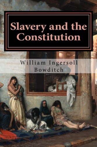 Slavery and the Constitution