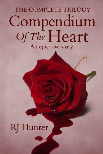 The Complete Trilogy, Compendium Of The Heart Books 1-3