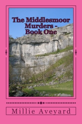 The Middlesmoor Murders - Book One