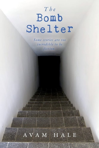 The Bomb Shelter Some Stories Are Too Incredible to Be Fiction