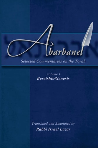 Abarbanel : Selected Commentaries on the Torah