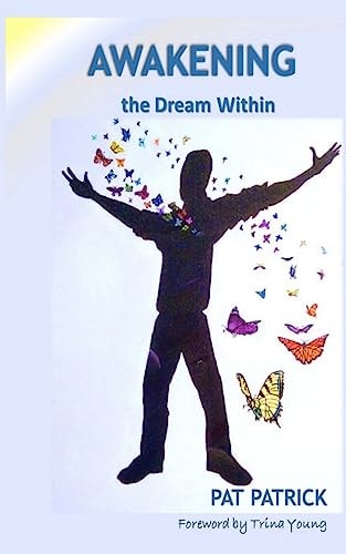 Awakening the Dream Within