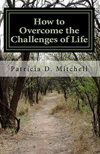 How to Overcome the Challenges of Life