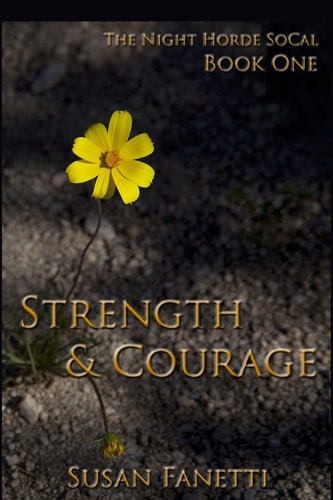Strength and Courage