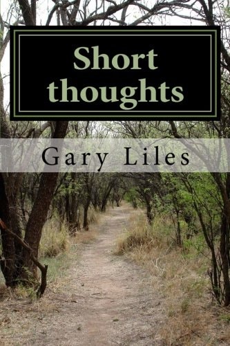 Short Thoughts Haiku , Senryu and Other Short Poems