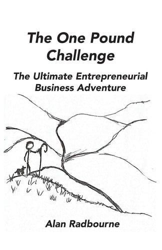 The One Pound Challenge The Ultimate Entrepreneurial Business Adventure