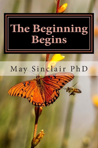 The Beginning Begins Book Two Reincarnation... a Novel