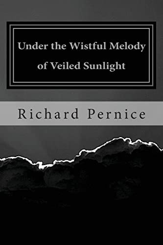Under the Wistful Melody of Veiled Sunlight