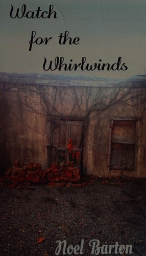 Watch for the Whirlwinds