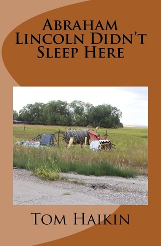 Abraham Lincoln Didn't Sleep Here A Todd Dugan Mystery