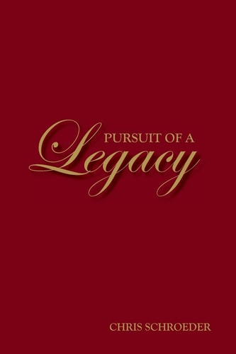 Pursuit of a Legacy