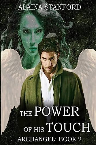The Power of His Touch