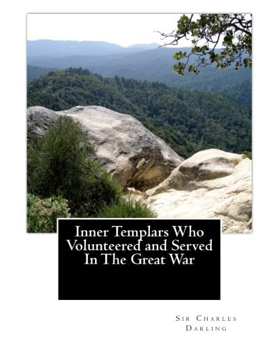 Inner Templars Who Volunteered and Served in The Great War