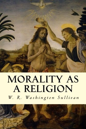 Morality As a Religion