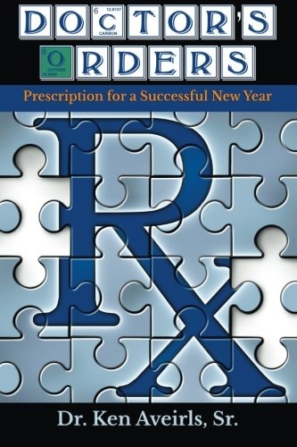 Doctor's Orders Prescription for a Successful New Years