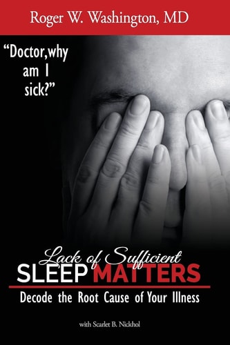 Lack of Sufficient SLEEP MATTERS Decode the Root Cause of Your Illness
