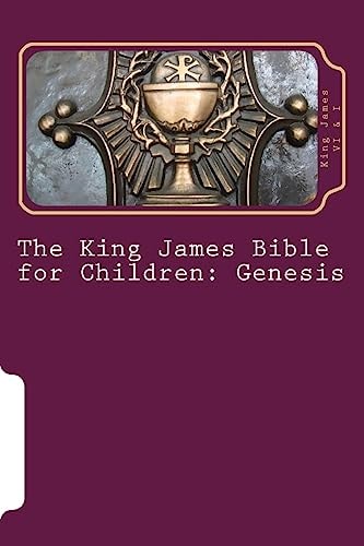 The King James Bible for Children Genesis