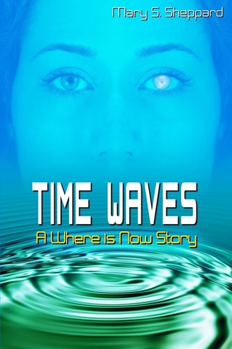Time Waves A Where is Now Story