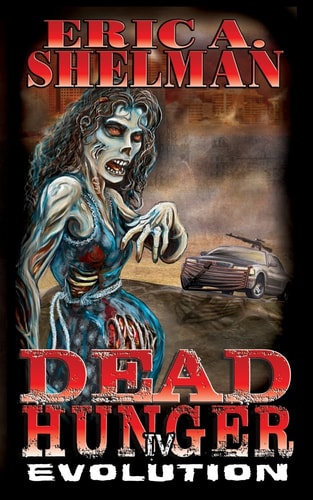 Dead Hunger IV Evolution