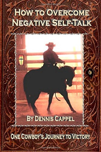 How to Overcome Negative Self-Talk One Cowboy's Journey to Victory
