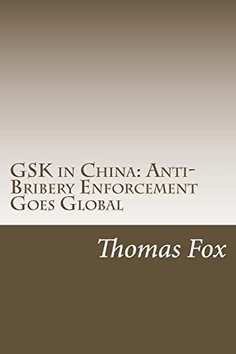 GSK in China Anti-Bribery Enforcement Goes Global