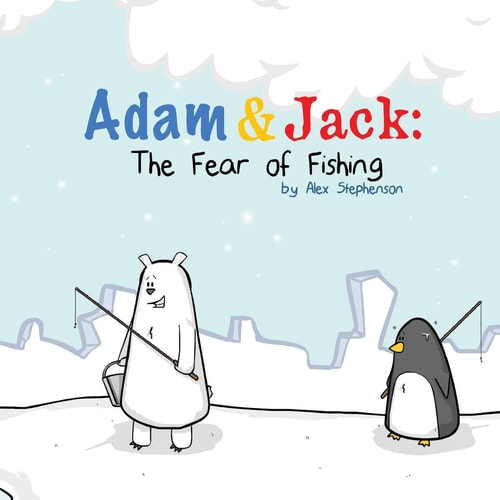 Adam and Jack The Fear of Fishing