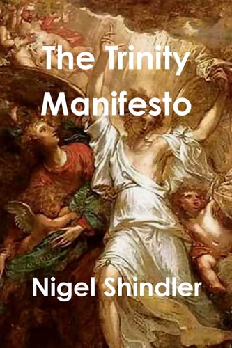 The Trinity Manifesto
