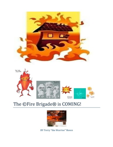The Fire Brigade Is COMING! Fire Safety Family