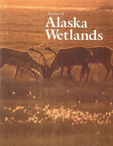 Status of Alaska Wetlands