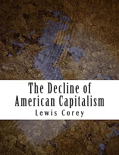 The Decline of American Capitalism
