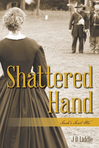 Shattered Hand Sarah's Secret War