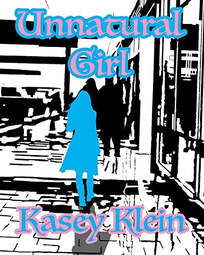 Unnatural Girl