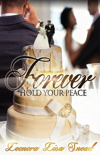 Forever Hold Your Peace