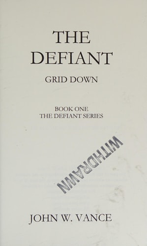 The Defiant Grid Down