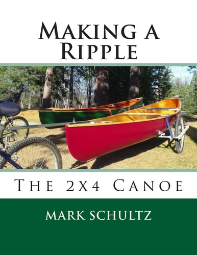 Making a Ripple The 2x4 Canoe