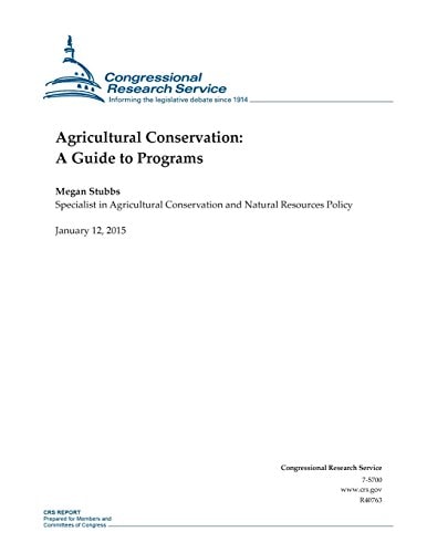 Agricultural Conservation A Guide to Programs