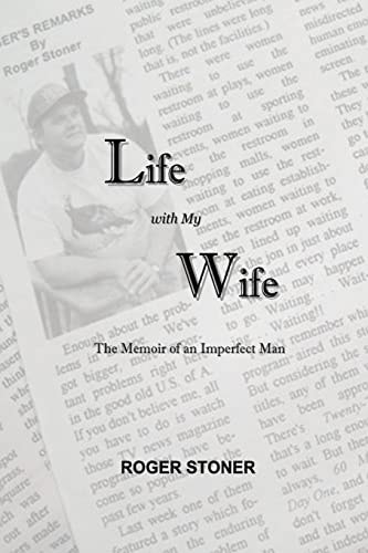 Life With My Wife The Memoir of an Imperfect Man
