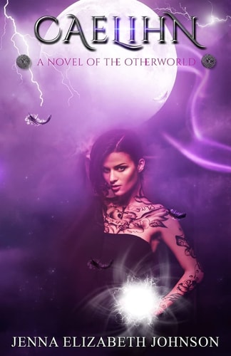 Caelihn A Novel of the Otherworld