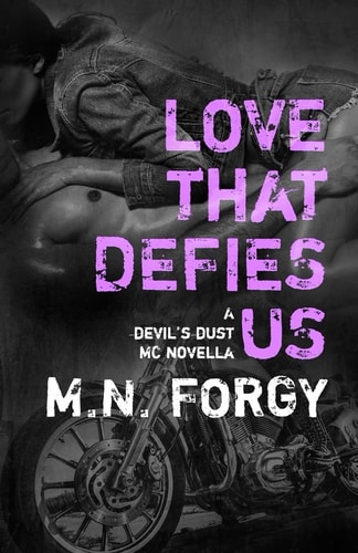 Love That Defies Us A Devil's Dust Novella