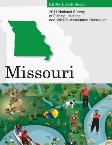 2011 National Survey of Fishing, Hunting, and Wildlife-Associated Recreation?Missouri