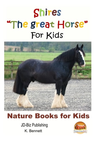 Shires "The Great Horse" For Kids