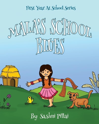 Mala's School Blues First Day At School Tears