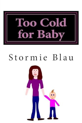 Too Cold for Baby