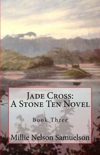 Jade Cross A Stone Ten Novel