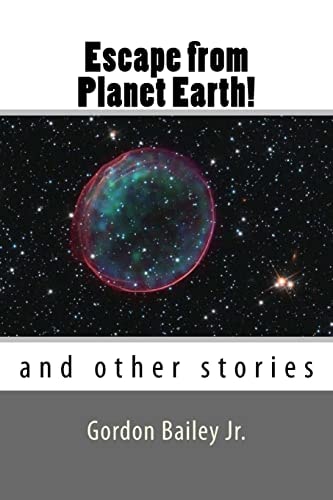 Escape from Planet Earth! And Other Stories