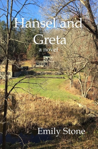 Hansel and Greta A Modern-day Retelling