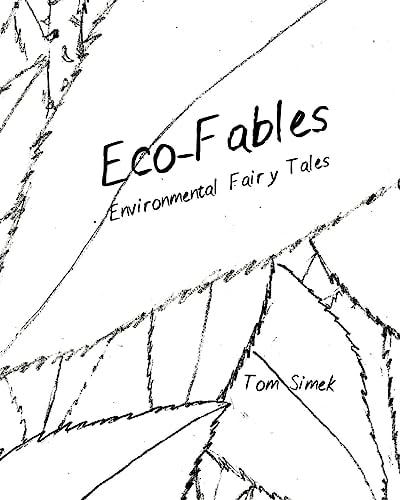 Eco-Fables Environmental Fairy Tales