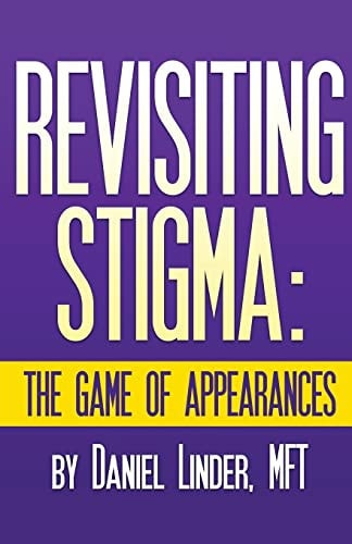 Revisiting Stigma The Game of Appearances