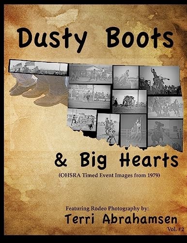 Dusty Boots and Big Hearts Volume Two